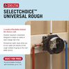 SelectChoice&reg; Universal Tub / Shower Rough - Universal Inlets / Outlets
