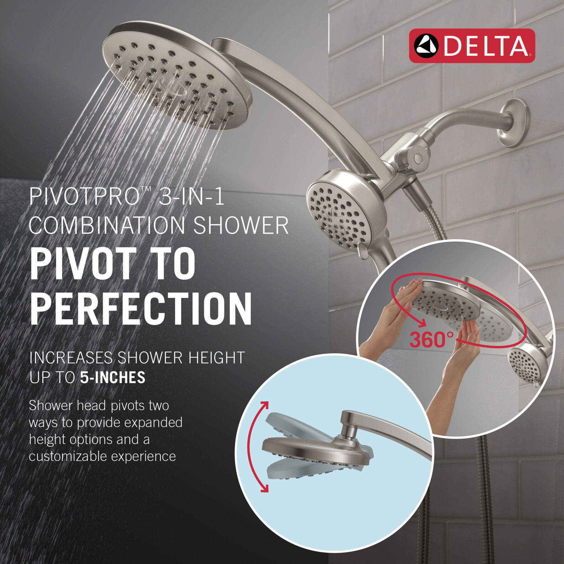 PivotPro&trade;&nbsp;3-in-1 Combination Shower
